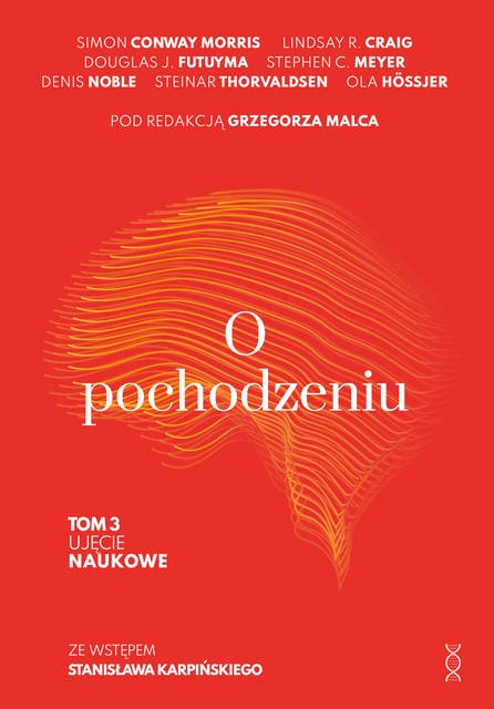 O pochodzeniu. Tom 3: Ujęcie naukowe