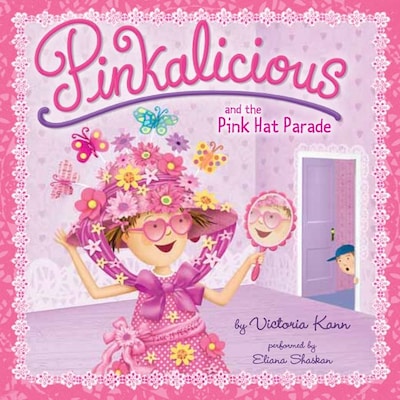 Pinkalicious and the Pink Hat Parade – omslag til lydbogen af Victoria Kann