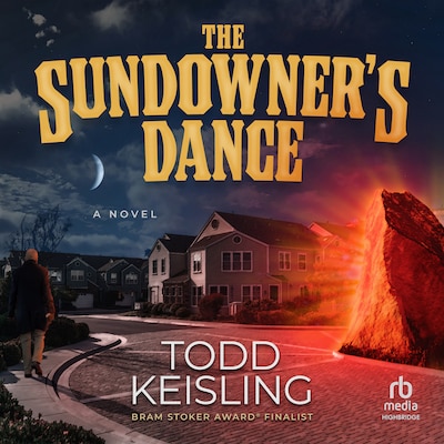 The Sundowner's Dance – omslag til lydbogen af Todd Keisling