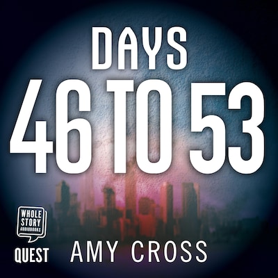 Days 46 to 53 – omslag til lydbogen af Amy Cross
