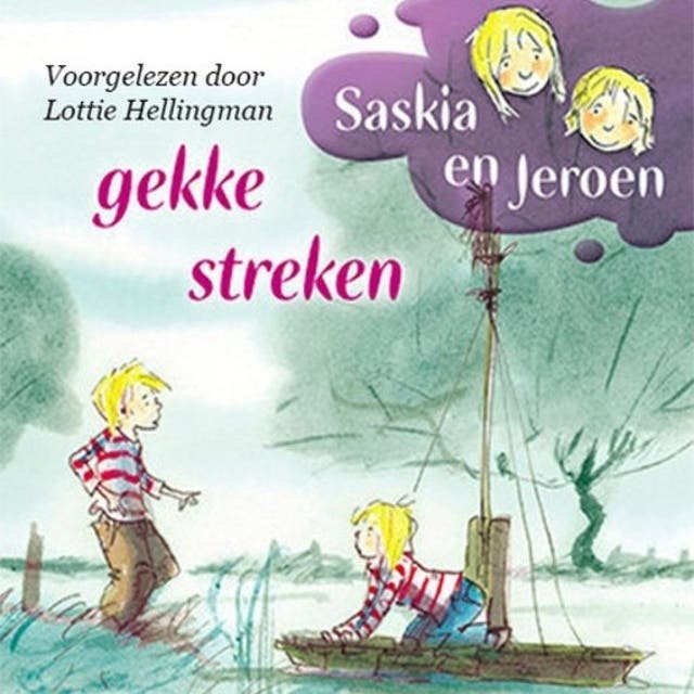 Saskia en Jeroen - Gekke streken