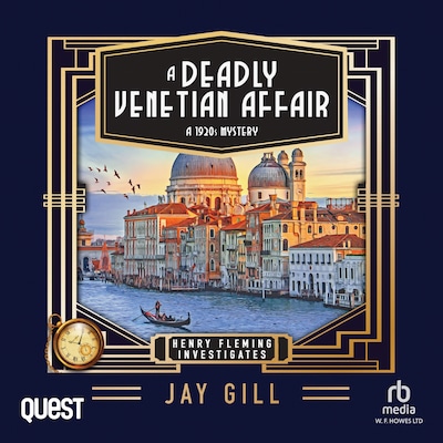 A Deadly Venetian Affair – omslag til lydbogen af Jay Gill