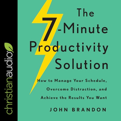 The 7-Minute Productivity Solution – omslag til lydbogen af John Brandon