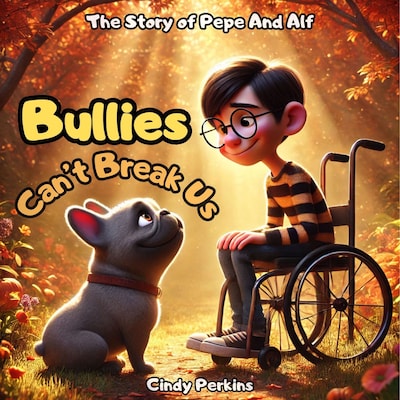 Bullies Can't Break Us – omslag til lydbogen af Cindy Perkins