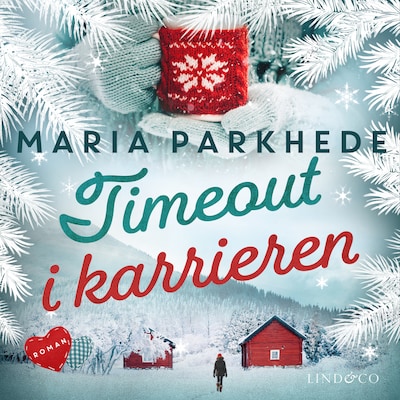 Timeout i karrieren – omslag til lydbogen af Maria Parkhede
