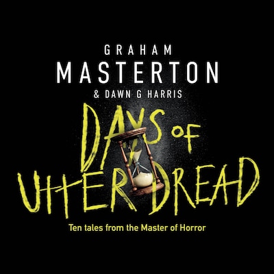 Days of Utter Dread – omslag til lydbogen af Graham Masterton, Dawn Harris