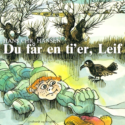 Du får en ti'er, Leif – omslag til lydbogen af Hans Christian Hansen