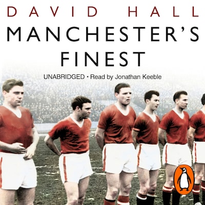 Manchester's Finest – omslag til lydbogen af David Hall