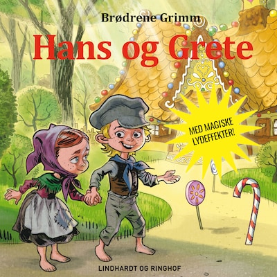 Hans og Grete - Lydbogsdrama – omslag til lydbogen af Bdr. Grimm. M.fl