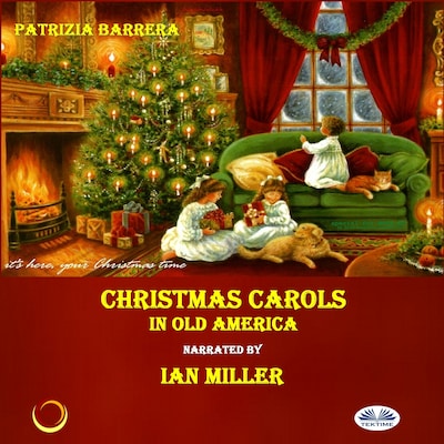 Christmas Carols In Old America – omslag til lydbogen af Patrizia Barrera