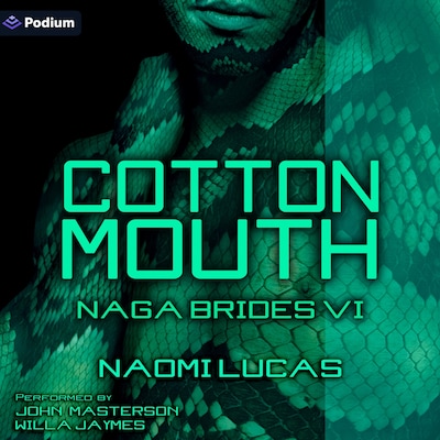 Cottonmouth – omslag til lydbogen af Naomi Lucas