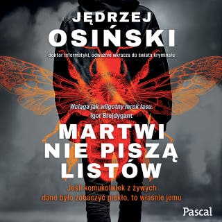 Martwi nie piszą listów – okładka audiobooka, autor Jędrzej Osiński