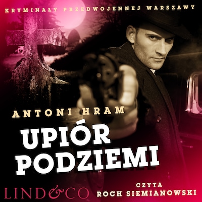 Upiór podziemi – okładka audiobooka, autor Antoni Hram
