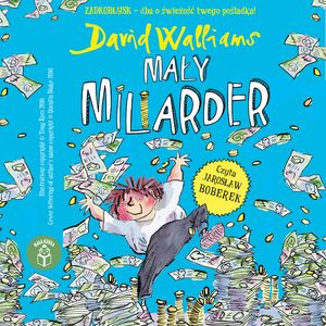 Mały miliarder – okładka audiobooka, autor David Walliams
