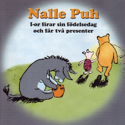 I-or firar sin födelsedag och får två presenter