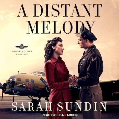 A Distant Melody – omslag til lydbogen af Sarah Sundin