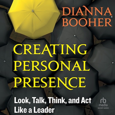 Creating Personal Presence – omslag til lydbogen af Dianna Booher