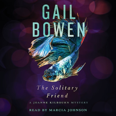 The Solitary Friend – omslag til lydbogen af Gail Bowen