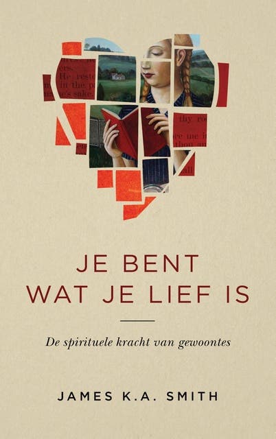 Je bent wat je lief is: De spirituele kracht van gewoontes – omslag van het luisterboek van James K.A. Smith