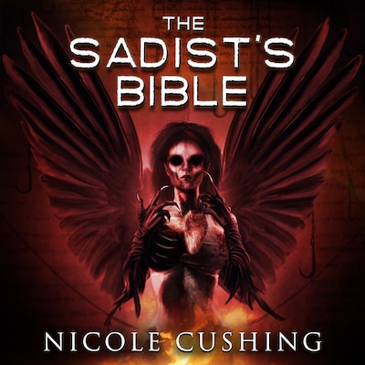 The Sadist's Bible – omslag till ljudboken av Nicole Cushing