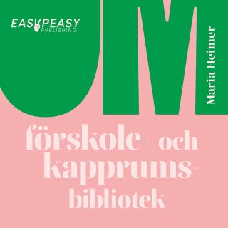 Om förskole- och kapprumsbibliotek – omslag till ljudboken av Maria Heimer