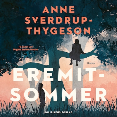 Eremitsommer – omslag til lydbogen af Anne Sverdrup-Thygeson