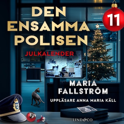 Den ensamma polisen: Lucka 11