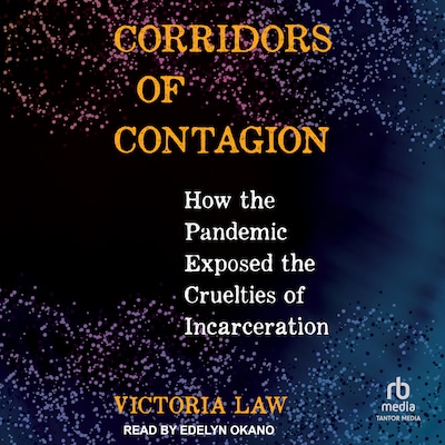 Corridors of Contagion – omslag til lydbogen af Victoria Law