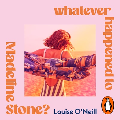 Whatever Happened to Madeline Stone? – omslag til lydbogen af Louise O'Neill