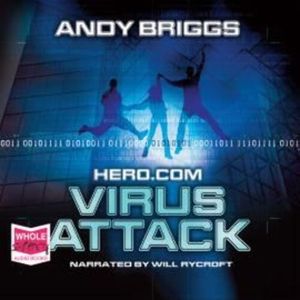 Hero.com: Virus Attack – okładka audiobooka, autor Andy Briggs