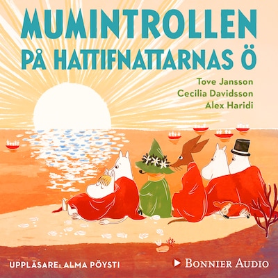 Mumintrollen på hattifnattarnas ö (från sagosamlingen "Sagor från Mumindalen")