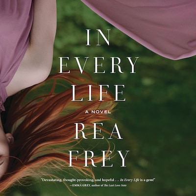 In Every Life – omslag til lydbogen af Rea Frey