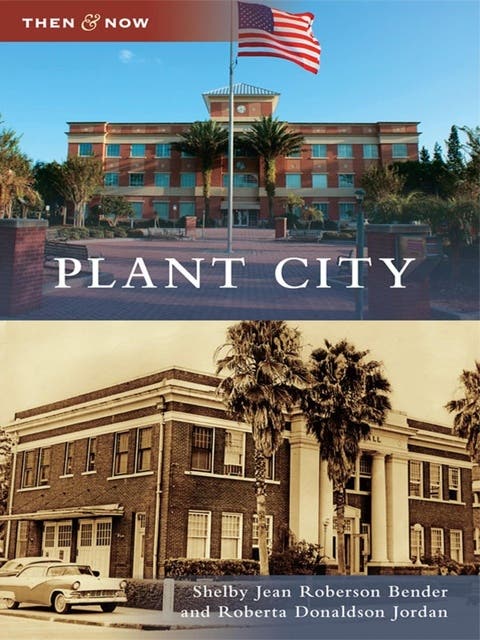 Plant City – omslag til lydbogen af Shelby Jean Roberson Bender, Roberta Donaldson Jordan