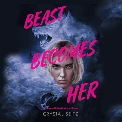 Beast Becomes Her – omslag til lydbogen af Crystal Seitz