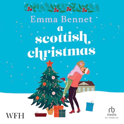 A Scottish Christmas – omslag til lydbogen af Emma Bennet
