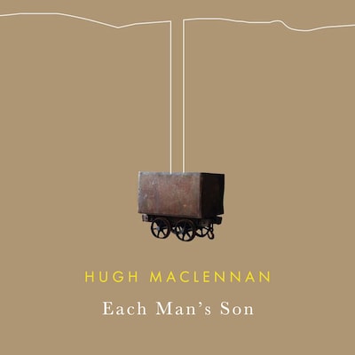 Each Man's Son – omslag til lydbogen af Hugh MacLennan