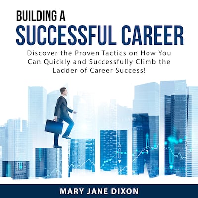 Building a Successful Career
