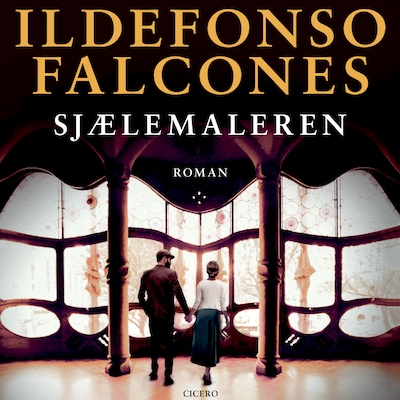 Sjælemaleren – omslag til lydbogen af Ildefonso Falcones