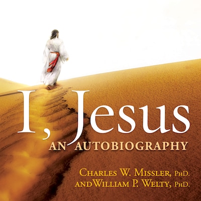 I, Jesus – omslag van het luisterboek van Dr. Chuck Missler, Dr. William P. Welty