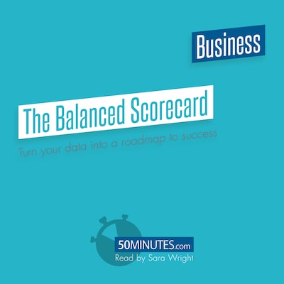 The Balanced Scorecard