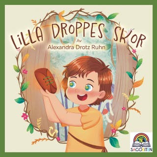 Lilla Droppes skor – omslag till ljudboken av Alexandra Drotz Ruhn