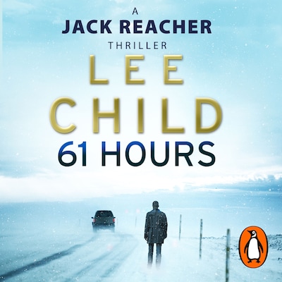 61 Hours – omslag til lydbogen af Lee Child