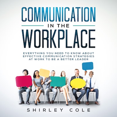 Communication In The Workplace – omslag til lydbogen af Shirley Cole