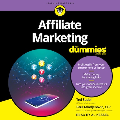Affiliate Marketing For Dummies – omslag til lydbogen af Paul Mladjenovic, CFP, Ted Sudol