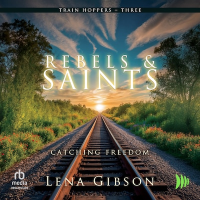 Rebels and Saints – omslag til lydbogen af Lena Gibson