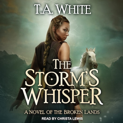 The Storm's Whisper – omslag til lydbogen af T. A. White