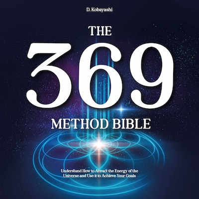 The 369 Method Bible – omslag til lydbogen af D. Kobayashi