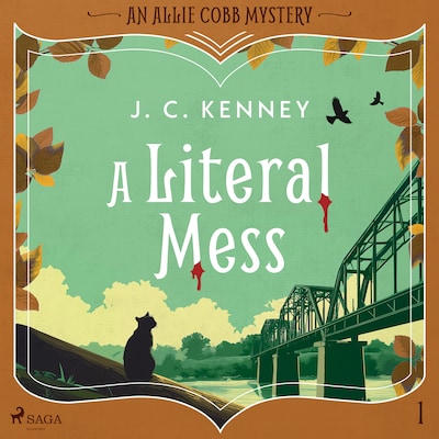 A Literal Mess: A bookish, small town, cozy mystery with a literary agent sleuth – omslag til lydbogen af J. C. Kenney