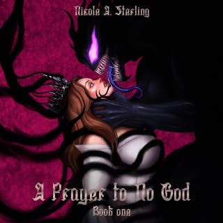 A Prayer to No God: A Dark and Fluffy Monster Romance Novel – omslag till ljudboken av Nicole A. Sterling