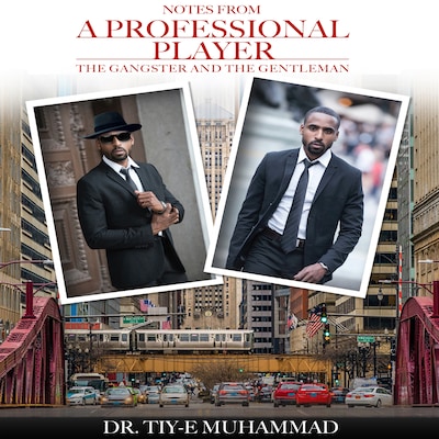 Notes from a Professional Player, The Gangster and the Gentleman